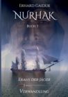 Image for Nurhak : Erahs der Jager