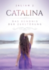 Image for Catalina 2 : Das Bundnis der Zerstoerung