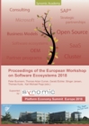 Image for Proceedings of the European Workshop on Software Ecosystems 2018 : held as part of the First European Platform Economy Summit