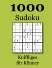 Image for 1000 Sudoku : Kniffliges fur Koenner