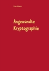Image for Angewandte Kryptographie : Kryptographie und Software