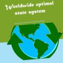 Image for Worldwide optimal state system