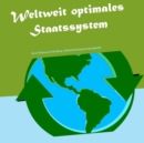 Image for Weltweit optimales Staatssystem
