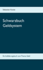 Image for Schwarzbuch Geldsystem