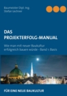 Image for Das Projekterfolg-Handbuch