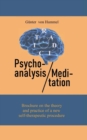 Image for Psychoanalysis and Meditation