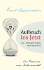 Image for Aufbruch ins Jetzt