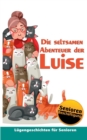 Image for Die seltsamen Abenteuer der Luise