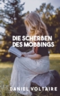 Image for Die Scherben des Mobbings