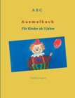 Image for ABC Ausmalbuch : Fur Kinder ab 3 Jahre