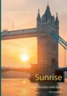 Image for Sunrise : From London with Love