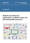 Image for Multi-Screen Behavior : Implications on Media Usage and Advertising Effectiveness