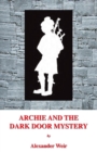 Image for Archie and the Dark Door Mystery