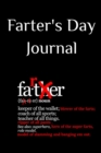 Image for Farter&#39;s Day Journal : Funny Father&#39;s Day Gag Notebook - Vulgar Father Gift Notepad For Dads With Humor, 6x9 Inch Lined Paper, Sarcastic 120 Pages Ruled Diary &amp; Notepad For Fathers, Husband, Son &amp; Gra