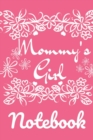 Image for Mommy&#39;s Girl Notebook