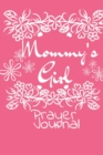 Image for Mommy&#39;s Girl Prayer Journal