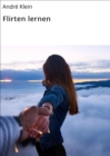 Image for Flirten Lernen