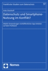 Image for Datenschutz Und Smartphone-Nutzung Im Konflikt?