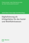 Image for Digitalisierung Als Erfolgsfaktor Fur Das Sozial- Und Wohlfahrtswesen