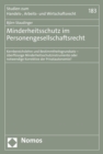 Image for Minderheitsschutz Im Personengesellschaftsrecht