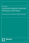 Image for Juristische Expertise Zwischen Profession Und Protest