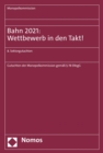 Image for Bahn 2021: Wettbewerb in den Takt!