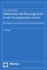 Image for Nationales Verfassungsrecht in der Europäischen Union