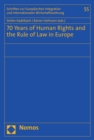 Image for 70 Years of Human Rights and the Rule of Law in Europe