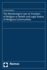 Image for Montenegrin Law on Freedom of Religion or Beliefs and Legal Status of Religious Communities
