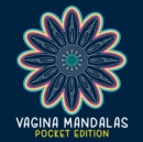 Image for Vagina Mandalas - Pocket Edition : A coloring book
