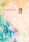 Image for Engelwesen II : Machen Sie aus Ihrem Leben ein Meisterwerk