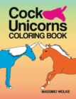 Image for Cock Unicorns - Coloring Book