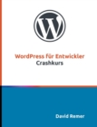 Image for WordPress fur Entwickler : Crashkurs