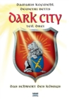 Image for Dark City : Das Schwert des Koenigs