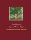 Image for Magie und Ritual I - Magie