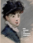 Image for No doubt of dubious virtue? : UEberlegungen zum Frauenbild bei Edouard Manet