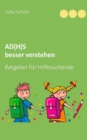 Image for AD(H)S besser verstehen