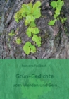 Image for Grun-Gedichte : vom Werden und Sein