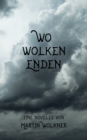 Image for Wo Wolken enden