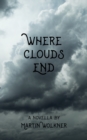 Image for Where Clouds End