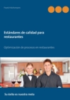 Image for Estandares de calidad para restaurantes : Optimizacion de procesos en restaurantes
