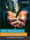 Image for NLP Workbook II : Praxishandbuch fur NLP-Master-Practitioner
