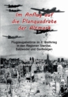 Image for Im Anflug auf die Planquadrate der Altmark : Flugzeugabsturze im 2. Weltkrieg in den Regionen Stendal, Salzwedel und Gardelegen