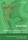 Image for Exercises from the School of Uncovering the Voice : by Valborg Werbeck-Svardstroem