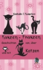 Image for Katzen-Fratzen : Geschichten von, uber und mit Katzen