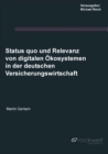 Image for Status quo und Relevanz von digitalen OEkosystemen in der deutschen Versicherungswirtschaft