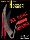 Image for Der Sichel-Moerder : Horror-Kurzgeschichte - auch in Englisch erhaltlich: THE SICKLE-KILLER