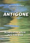 Image for Antigone : Koenigstochter aus Theben