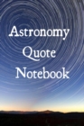 Image for Astronomy Quote Notebook