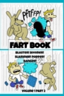 Image for Fart Book : Blaster! Boomer! Slammer! Popper! Banger! Farting Is Funny Comic Illustration Books For Kids With Short Moral Stories For Children (Volume 1 Part 2)